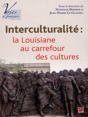 cover image of Interculturalité, la Louisiane au carrefour des cultures